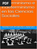 Determinismo e indeterminismo en las Ciencias Sociales.Ensayos de filosofía de la ciencia. Teresa Porzecanski 