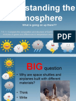 Understanding The Atmosphere: What Is Going On Up There??