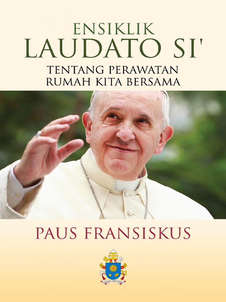 Ensiklik Laudato Si' (Edisi Bahasa Indonesia) [versi 1509]