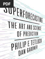Download Superforecasting by Philip E Tetlock and Dan Gardner by Crown Publishing Group SN277483466 doc pdf