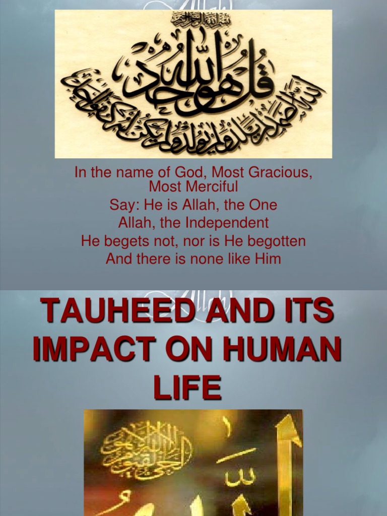 Impact of Tawheed on Human Life | PDF | God In Islam | Tawhid