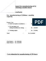Finance Structure:: Project Report For Manufacturing of FJ-technology Wooden Doors
