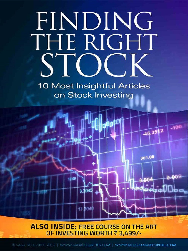 Finding The Right Stock Sana Securities | PDF | Stocks | Investing