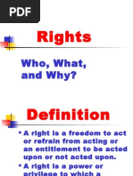 Rights: Who, What, and Why?