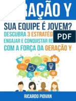 Liderando a Geração Y: Como inspirar e motivar os jovens na era digital