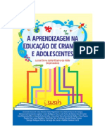 Livro Coletânea - A Aprendizagem Na Educação de Crianças e Adolescentes - Capítulo de Sílvia Ester Orrú