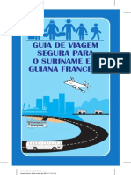 Guia de Viagem Segura Para o Suriname e a Guiana Francesa