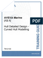 81962584 TM 2103 AVEVA Marine4587!12!1 Hull Detailed Design Curved Hull Modelling Rev 2 0