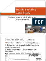 Fan Trouble Shooting Case Study: System Fan # 4 High Vibration Junaid Mazhar