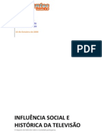 Influência Social e Histórica Da Televisão