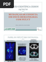 Mudanças de conduta em Onco-Hematologia - PET/CT