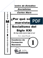 CFM #1 Por Qué Somos Marxistas, Socialismo Del Siglo XXI (A. Woods)