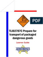 TLID2707C - Prepare for Transport of Packaged Dangerous Goods - Learner Guide