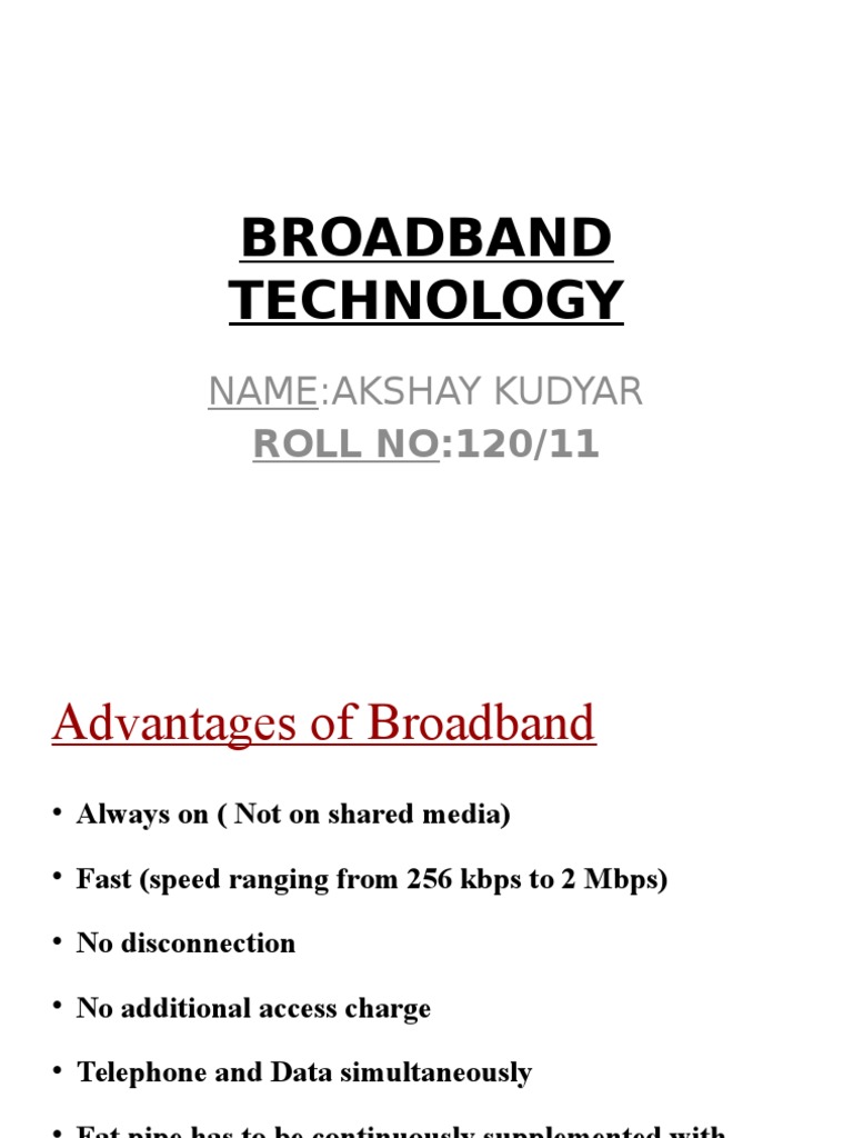 Advantages of Broadband Technology | PDF | Home & Garden | Technology ...
