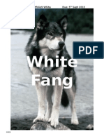 White Fang: English Assignment Portfolio9 White Due: 5 Sept 2015