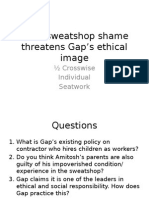 Child Sweatshop Shame Threatens Gap's Ethical Image: Crosswise Individual Seatwork