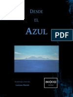Dossier informativo de 'DESDE EL AZUL'