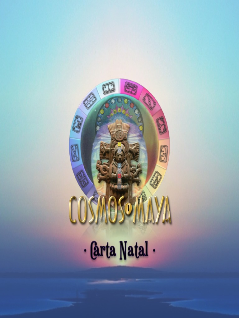 Carta Natal Maya © Cosmos1Maya PDF Horóscopo Civilización maya