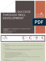 Building Success Through Skill Development: Sponsored by University Classifi Ed Staff Council