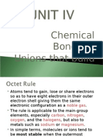 Chemical Bonding. Unions That Build