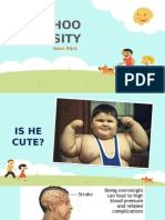 Childhoo D Obesity: Izzan Rijal