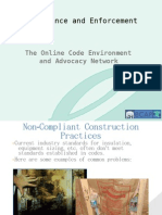 Compliance and Enforcement: The Online Code Environment and Advocacy Network