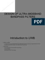 Design of Ultra Wide Band Bandpass Filters
