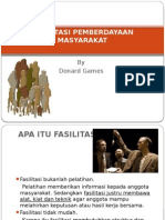 Presentasi Teknik Fasilitasi PEMBERDAYAAN MASYARAKAT