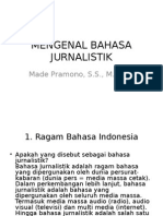 Mengenal Bahasa Jurnalistik