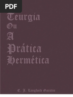 E. J. Langford Garstin - Teurgia, ou, A Prática Hermética