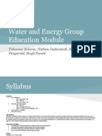 Water and Energy Group Education Module: Toluwase Bolarin, Nathan Duderstadt, Michael Fitzgerald, Hugh Parent