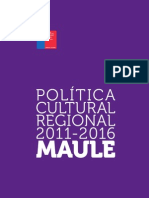 Estudios Regionales - Maule - Política Cultural 2011-2016