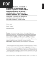 Cognição integrada, encadeada e distribuída
