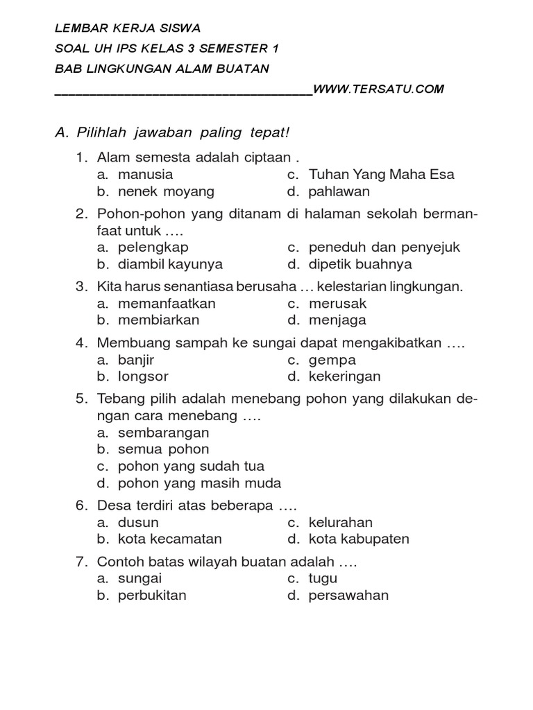 Soal Uh Ips Kelas 3 Ktsp Semester 1 Lingkungan Alam Buatan