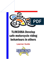 TLIM308A - Develop Safe Motorcycle Riding Behaviours in Others - Learner Guide
