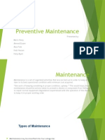 Preventive Maintenance: Presented By: Mario Hany Ahmed Essam Alaa Faik Ihab Hassan Hany Ayad