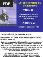 Roteiro 2 - Perispírito e Princípio Vital