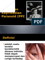 Gangguan Kepribadian Paranoid (PPD)