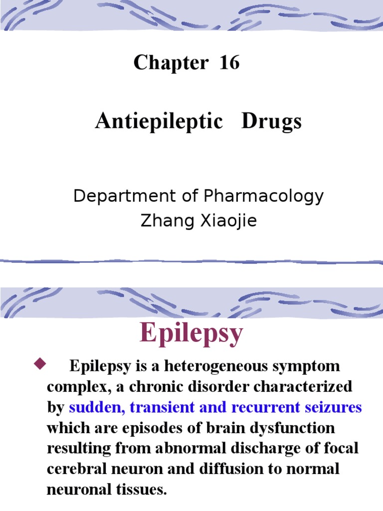 Antiepileptic Drugs | PDF | Epilepsy | Disorders Causing Seizures