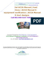 Residential ACCA Manual J Load Calculations - ACCA Manual S Equipment Verification - ACCA Manual D Duct Designs