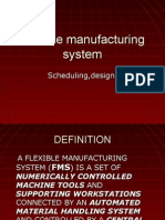 Flexible Manufacturing System