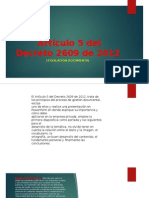 Artículo 5 Del Decreto 2609 de 2012