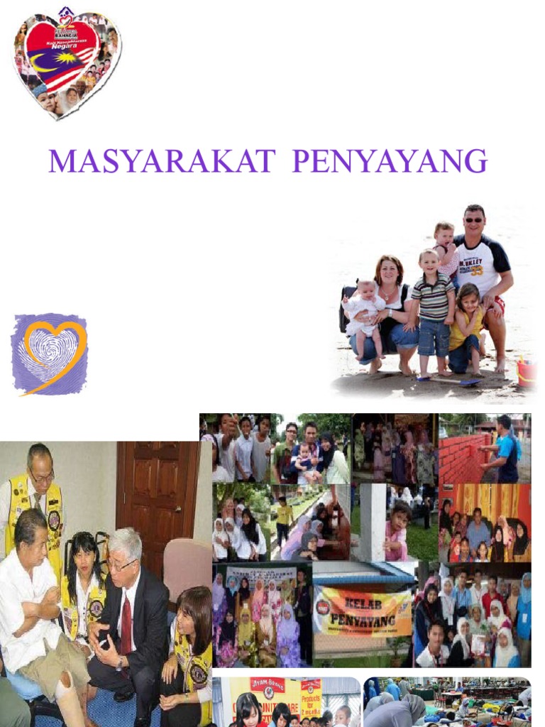 Masyarakat Penyayang (Edited) Masyarakat Penyayang (Edited)