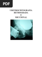 Uretrocistografia Retrograda e Miccional