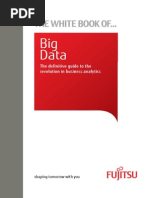 Big Data: The Definitive Guide To The Revolution in Business Analytics