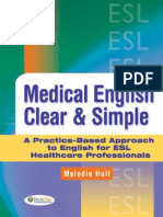 248362469 Hull M Medical English Clear and Simple a Practice Based Approach to English for ESL Healthcare Professionals