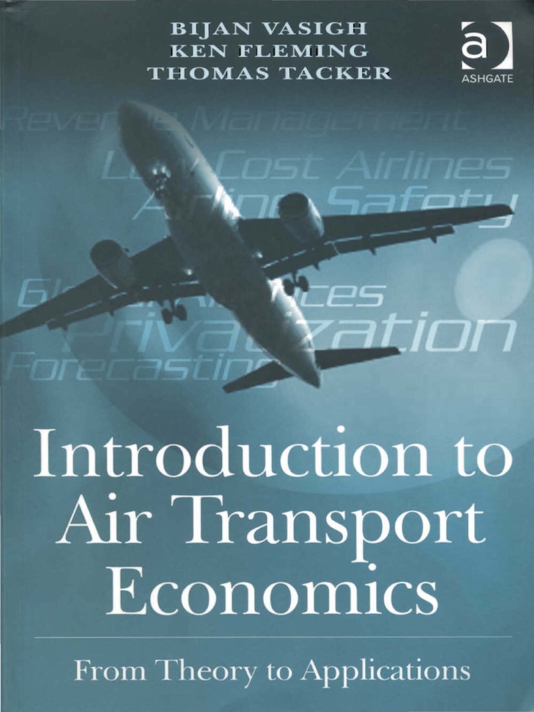Introduction to Air Transport Economics_From Theory to Applications | Airlines | Monopoly