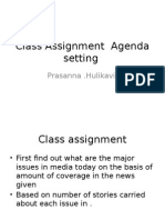 Class Assignment Agenda Setting: Prasanna .Hulikavi