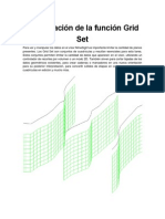Presentación de La Función Grid Set
