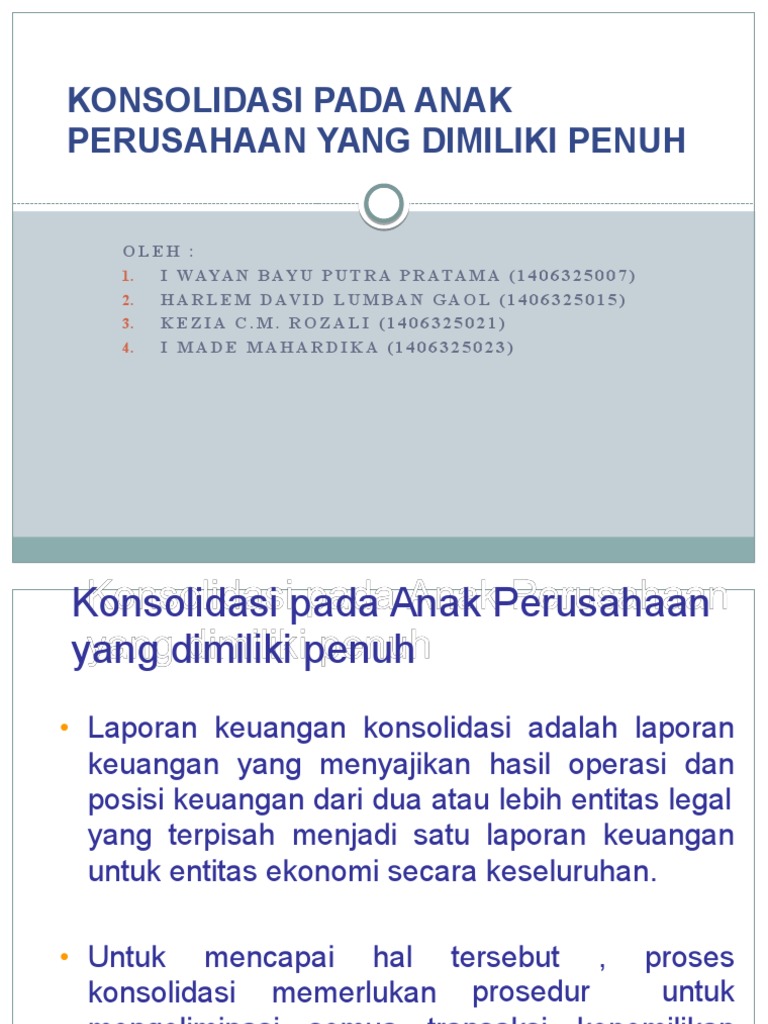 Konsolidasi Pada Anak Perusahaan Yang Dimiliki Penuh
